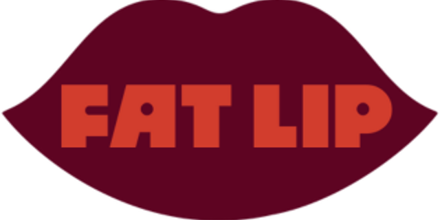 FAT LIP